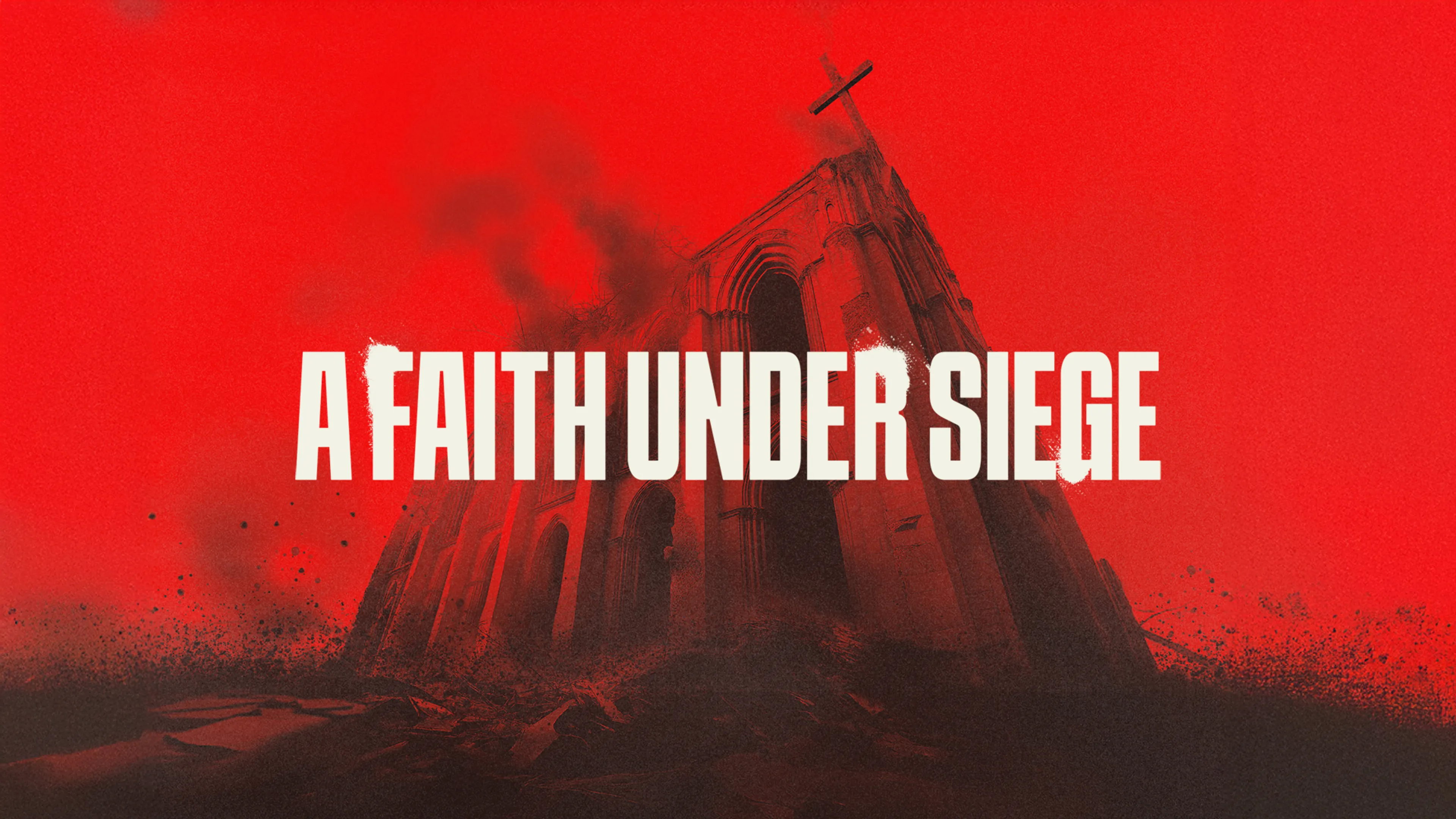 A Faith Under Siege poster